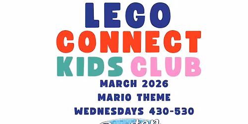 CONNECT KIDS CLUB- MARIO THEME- MAR 25, 2026