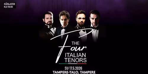 The Four Italian Tenors - Tampere, Tampere-talo - Su 17.5.2026