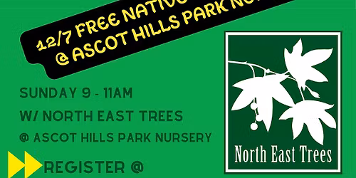 Native Plant & Seed Propogation Classes - FREE @ Ascot Hills Park