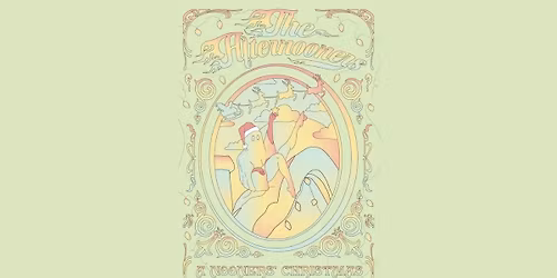 The Afternooners with Le Gato & Sloppy Street Tacos