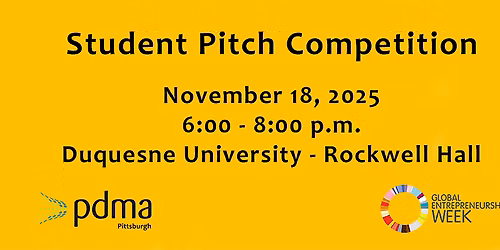 November 18th Student Pitch Competition @ Duquesne University