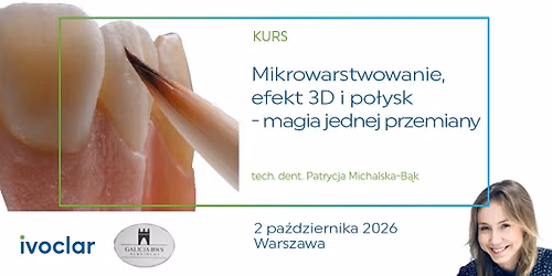 Mikrowarstwowanie, efekt 3D i po\u0142ysk- magia jednej przemiany