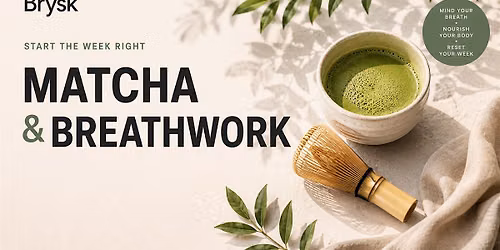 BRYSK Matcha & Mindfulness