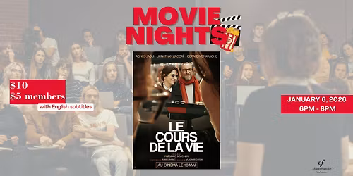 Movie Night : Le Cours de la vie - January 6 2026