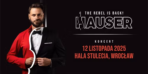 HAUSER @Wroc\u0142aw, Poland