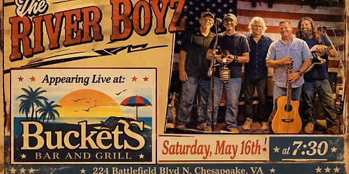 River Boyz at Buckets Bar and Grill!