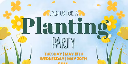 Planting Party at Lavocat's