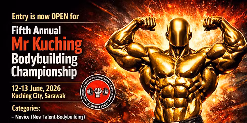 FIFTH MR KUCHING BODYBUILDING CHAMPIONSHIP