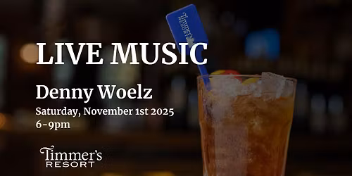 Live Music with Denny Woelz