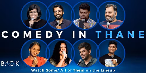 Comedy in Thane