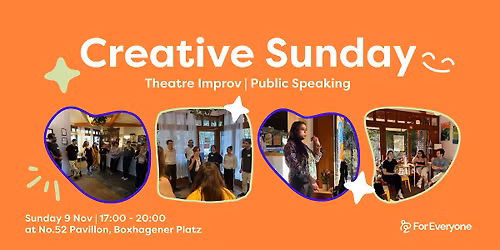 Creative Sunday: Theatre Improv & Public Speaking