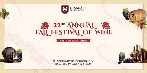 22nd Annual Fall Festival of Wine - Tasting Event