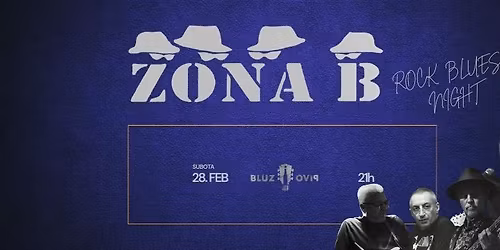 ZONA B u Bluz i pivu