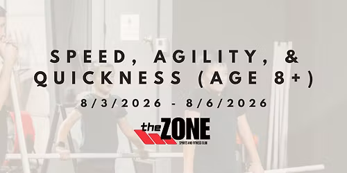 Speed, Agility, & Quickness (age 8+)