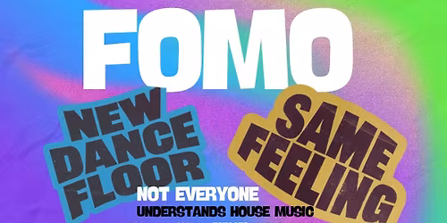 FOMO - Summer House Culture