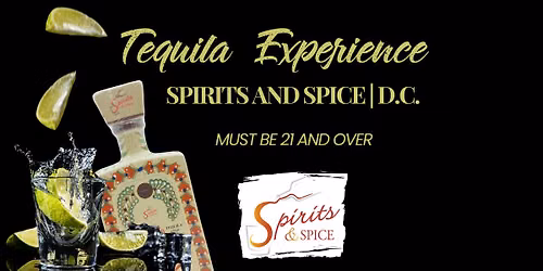 Spirits & Spice D.C. Tequila Thursdays