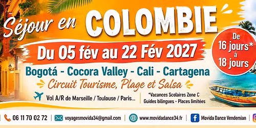 COMPLET - SEJOUR EN COLOMBIE DU 05 AU 22 FEVRIER 2027