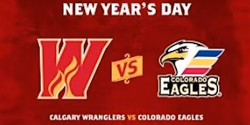 AAC Airdrie Day Wranglers Hockey Game New Years Day at the Saddledome