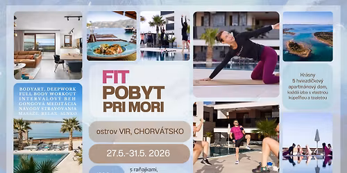 FIT POBYT PRI MORI - MALIBU IMPERIAL REZORT, VIR