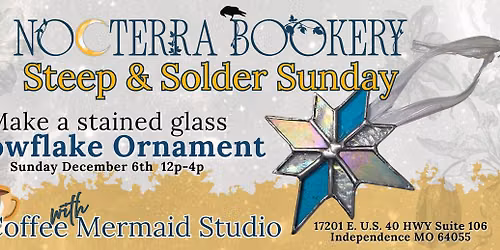 Steep & Solder: Snowflake Ornament