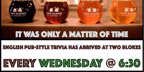 Every Wednesday - Publik Education Trivia @ Two Blokes