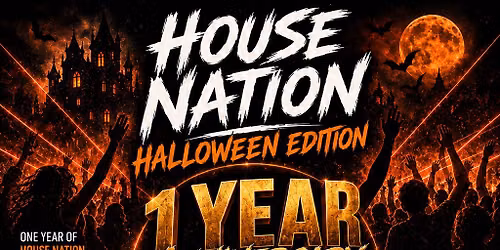 House nation Halloween edition\/ 1 year anniversary