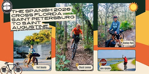 The Spanish: Cross Florida, St. Petersburg to St Augustine