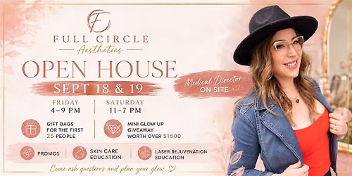 Full Circle Open House & 2 Year Anniversary