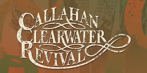 CCR Tribute - Callahan Clearwater Revival + Dami\u00ebn van Elburg 