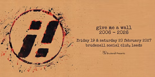 \u00a1Forward, Russia! - Live at The Brudenell - Give Me A Wall 20th Anniversary Shows