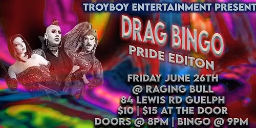 Drag Bingo *Pride Edition* - Guelph - June 26th