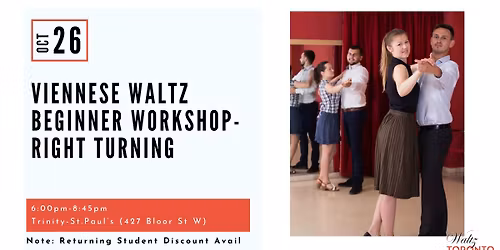 Viennese Waltz (Right Turning) Beginner Workshop!