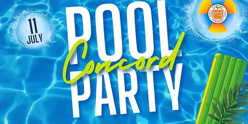 Concord Pool Party!! 