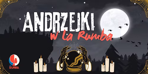 Andrzejkowa Noc w La Rumba