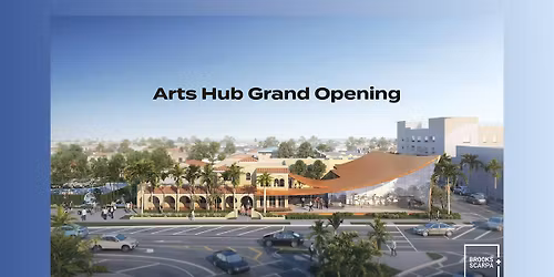 Hollywood Arts Hub Grand Opening