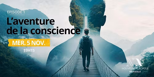 L\u2019aventure de la conscience