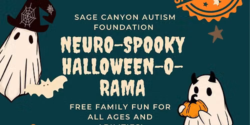 Sage Canyon Autism Foundation Neuro-Spooky Halloween-O-Rama