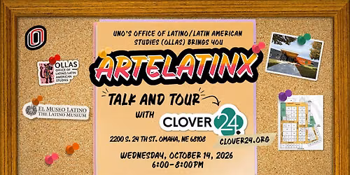 UNO-OLLAS ArteLatinX 2026 - Talk & Tour with Clover 24