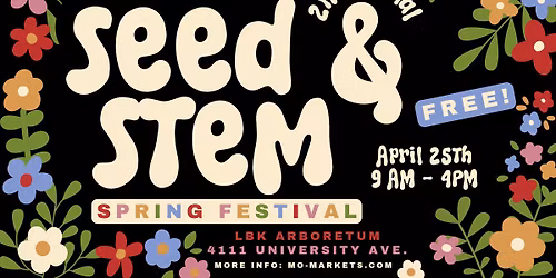 2nd Annual Seed & Stem Festival