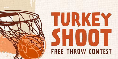 Turkey Shoot Free Throw Contest
