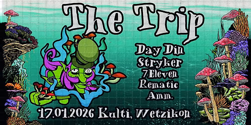 The Trip \/\/ W: Day Din & Stryker