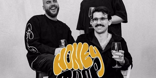 Honey Trap + support