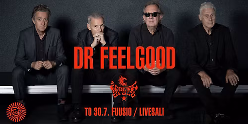 DR FEELGOOD (UK) + The Wanton Souls \/ Livesali, Fuusio Turku
