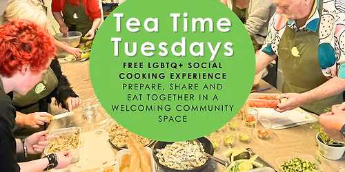 Teatime Tuesday LGBTQ+ Social Cooking