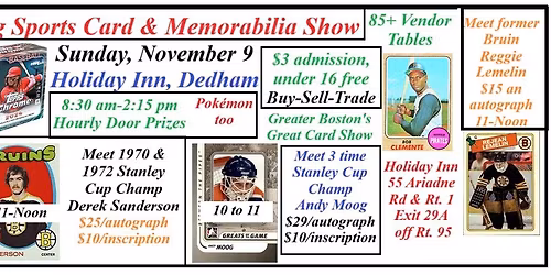 Boston-Dedham Sports Card & Autograph Show