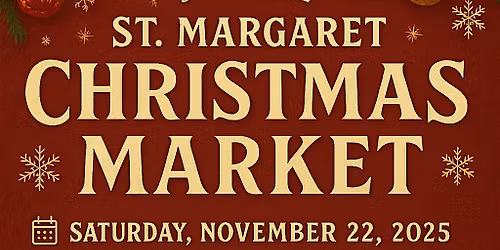 St. Margaret Christmas Market 2025