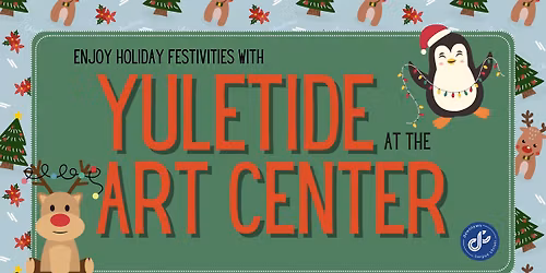 Yuletide at the Art Center \u2728\ud83c\udf84