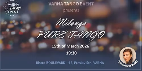 Milonga PURE TANGO & TDj Marinella Vlady