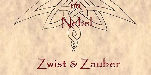 Taverne im Nebel 18 - Zwist & Zauber