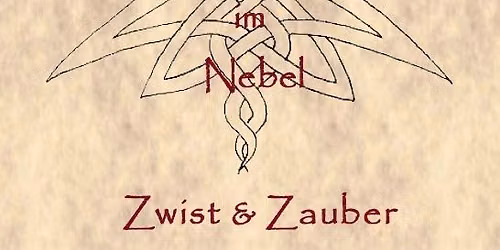 Taverne im Nebel 18 - Zwist & Zauber